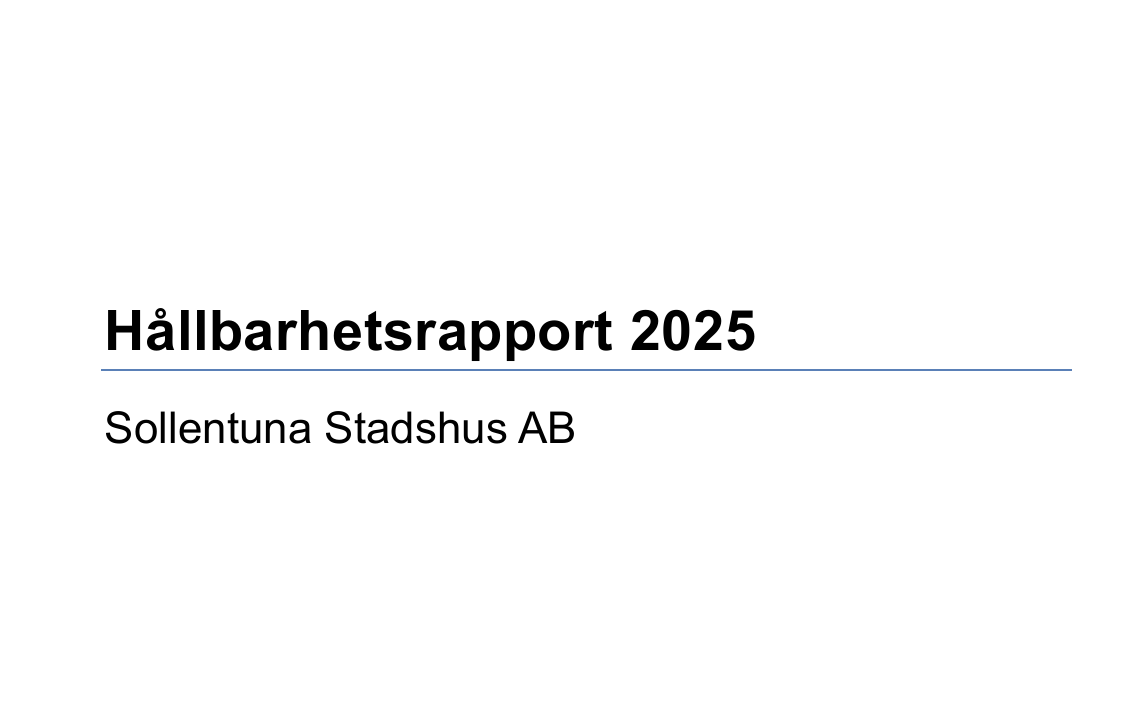 Hållbarhetsrapport 2025 -  Sollentuna Stadshus AB